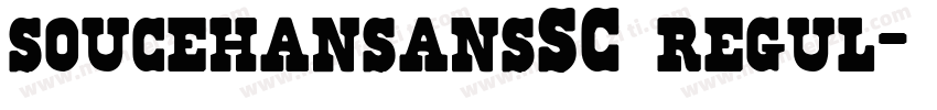 soucehansansSC regul字体转换